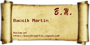 Bacsik Martin névjegykártya